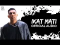 Download Lagu IKAT MATI (Official Audio) Kidd Santhe | SAMPAH