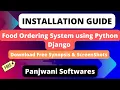 Installation Guide Food Ordering System Project using Python Django