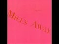 Miles Away - San Cisco