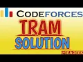 Tram Codeforces Solution BE A GEEK Hindi Algorithm 116A