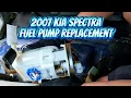 How To Replace Fuel Pump On 2007 Kia Spectra