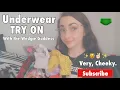 Underwear Try On Let s get Cheeky