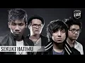 Download Lagu LAST CHILD - SEKUAT HATIMU