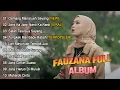 Download Lagu Fauzana - Gamang Manaruah Sayang - Full Album Lagu Minang Terbaru 2023 TERPOPULER SEPANJANG SEJARAH