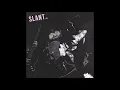 Download Lagu Slant - \