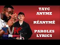 Tayc x Anyme - Réanymé (Paroles/Lyrics)