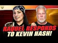 RAQUEL RODRIGUEZ responds to KEVIN NASH criticism Shak Wrestling