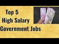 Top Govt Jobs in India