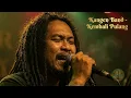 Lagu KEMBALI PULANG - KANGEN BAND🎧 VIDEO LIRIK🔥 Musik Cover SKA REGGAE Terbaru 2025