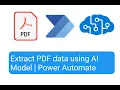 PDF Data Extraction using AI Builder Power Automate