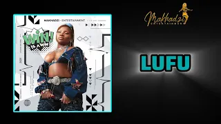 makhadzi entertainment lufu official audio