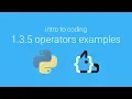 Unit 1 Lesson 3 5 - Operators Examples
