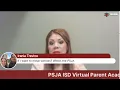 PSJA ISD Virtual Learning Parent Academies How to Register Your Child