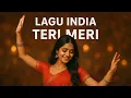 Download Lagu DJ Remix Teri Meri 🌴Lagu India Viral Slow Beat Full Bass 2025 🌴