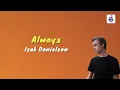 Lagu Always - Isak Danielson (Lirik \u0026 Terjemahan)