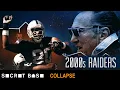 How the Raiders obsession with success led to prolonged failure