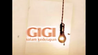 gigi untukmu teman