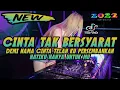 DJ CINTA TAK BERSYARAT - Demi nama cinta telah ku persembahkan Dj Terbaru 2022 Tiktok Viral