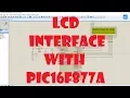 LCD interface with PIC16F877A microcontroller using Proteus Simulation