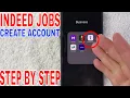 How To Sign Up To Create Indeed Jobs Account