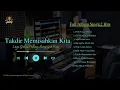 Download Lagu FULL ALBUM Takdir Memisahkan Kita - Lagu Galau Paling Menyayat Hati (Official Musik Audio)