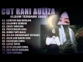 Download Lagu LAGU POP MELAYU,SUARA BENING BIKIN BAPER. Dari CUT RANI AULIZA