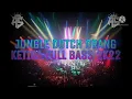 💃🔊JUNGLE DUTCH ORANG KE TIGA FULL BASS 2K22 (SPECIAL ANGGI SIHOMBING X NABIL NST X PUTRI RAMADANI)🔊💃