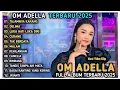Download Lagu TAJAMNYA KARANG, DELIMA - Tasya Rosmala - CAMELIA - OM ADELLA FULL ALBUM TERBARU 2025