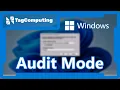 Can you use Audit mode in Windows 11