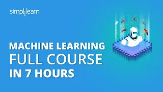 Machine Learning Full Course Learn Machine Learning Machine Learning Tutorial Simplilearn
