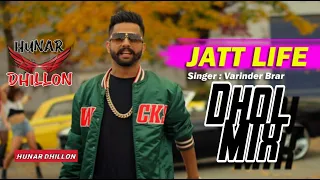 jatt life thug life dhol remix hunar dhillon