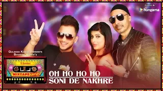 oh ho ho soni de nakhre video t series mixtape punjabi sukhbir mehak millind bhushan kumar