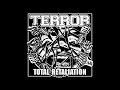 Download Lagu Terror - Total Retaliation  || Full Album