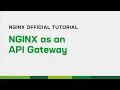 Lagu NGINX as an API Gateway