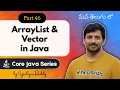 ArrayList Vector in Java List Interface Hierarchy Explained Core Java