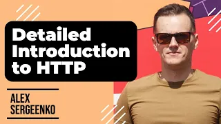 Detailed Introduction to HTTP history basics structure methods status codes and more