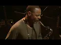 Kirk Whalum - Call to Workship