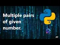 2 Multiple pairs of given number