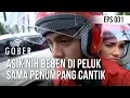 Download Lagu GOBER - Asik Nih Beben Di Peluk Sama Penumpang Cantik 09 Desember 2019