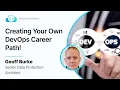 Creating Your Own DevOps Career Path - Geoff Burke KodeKloud Webinars