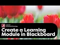 Create a Learning Module in Blackboard