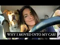 WHY I moved into my Prius how I got here my story