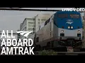 ALL ABOARD AMTRAK