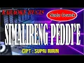 Karaoke simalireng peddi'e (nada cewek) - cipt supri ririn