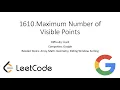 1610 Maximum Number of Visible Points Leetcode Hard JavaScript Google Sliding Window