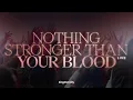 Lagu Nothing Stronger Than Your Blood by Kingdomcity (Live Music Video)