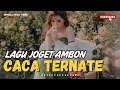 LAGU JOGET AMBON TERBARU 2025 REMIX KAMBA IPA CACA TERNATE