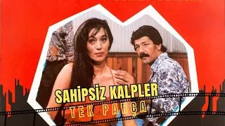 Sahipsiz Kalpler | Nazan Ayas - Mesut Engin Eski Türk Filmi