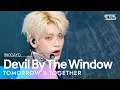 Download Lagu TXT(투모로우바이투게더) - Devil By The Window(자정의 창가에서 만난 악마의 목소리는 달콤했다) @인기가요 inkigayo 20230129