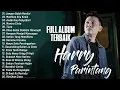 Download Lagu HARRY PARINTANG FULL ALBUM * LAGU lAGU NOSTALGIA BIKIN BAPER 2025 ❤️